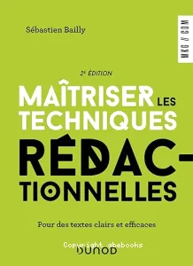 Maîtriser les techniques rédactionnelles