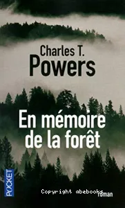 En mémoire de la forêt