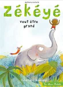 Zékéyé veut être grand