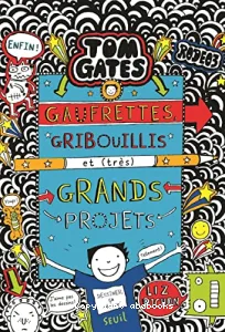 Gaufrettes, gribouillis et (très) grands projets