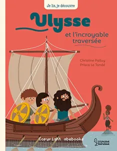 Ulysse et l'incroyable traversée