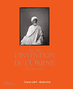 L'invention de l'Orient