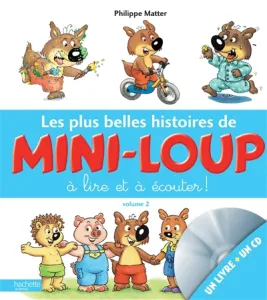 Les plus belles histoires de Mini-Loup à lire et à écouter !