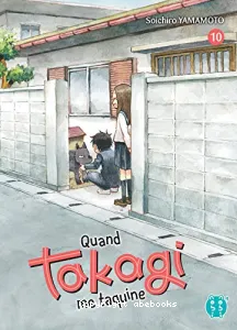 Quand Takagi me taquine