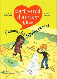 Parle-moi d'amour 9/11 ans