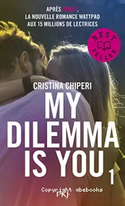 My dilemma is you