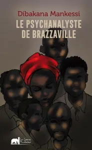 Psychanalyste de Brazzaville (Le)