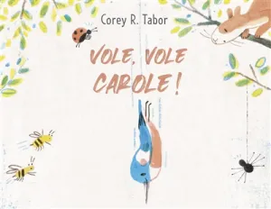 Vole, vole, Carole !