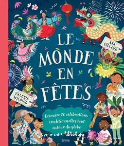 Le monde en fêtes