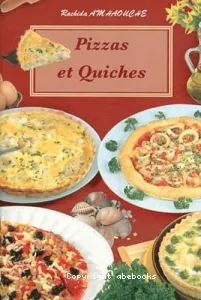 Pizzas et quiches