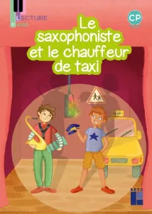 Le saxophoniste et le chauffeur de taxi