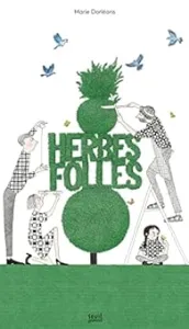 Herbes folles