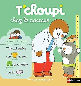 T'choupi chez le docteur