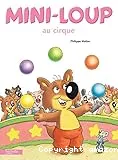 Mini-Loup au cirque