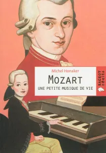 Mozart, une petite musique de vie