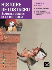 Histoire de Lustucru & autres contes de la rue Broca