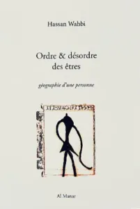 Ordre & désordre des êtres