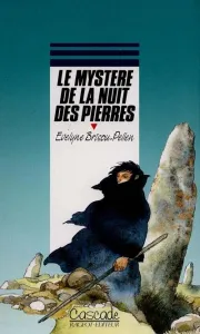 Le Mystère de la nuit des pierres