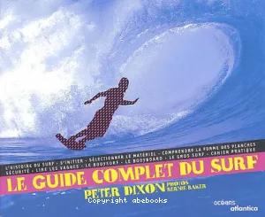 Le Guide complet du surf