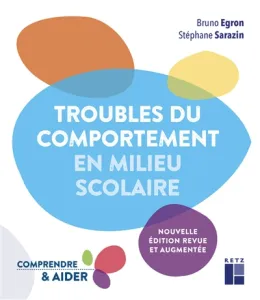 Troubles du comportement en milieu scolaire