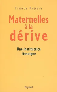 Maternelles à la dérive