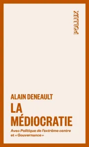 La médiocratie