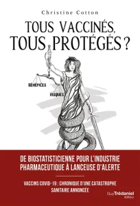 Tous vaccinés, tous protégés ?