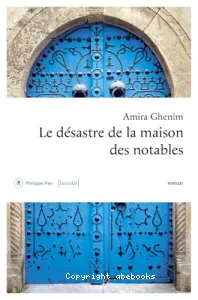 Le désastre de la maison des notables