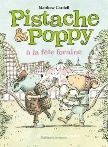 Pistache et Poppy à la fête foraine