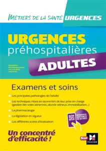 Urgences préhospitalières : Adultes