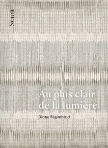 Au plus clair de la lumière