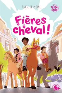 Fières à cheval