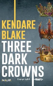 Three Dark Crowns