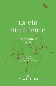 La vie différente