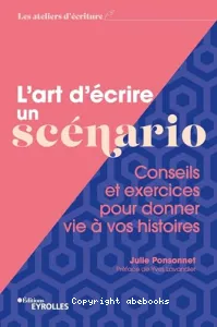 Art d'écrire un scénario (L')