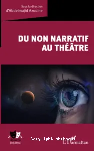 Du non narratif au théâtre