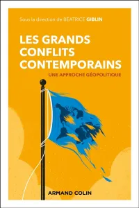 Grands conflits contemporains (Les)