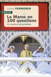 Maroc en 100 questions (Le)