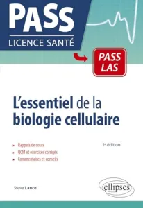 L’essentiel de la biologie cellulaire