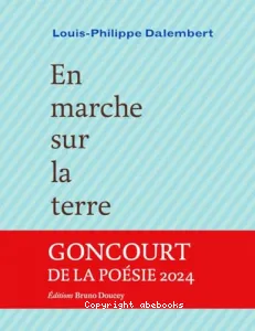 En marche sur la terre