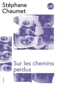 Sur les chemins perdus