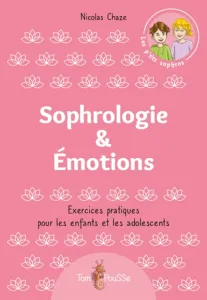 Sophrologie & émotions