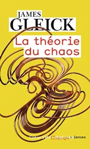 La théorie du chaos