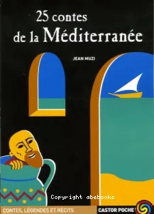 25 contes de la Méditerranée