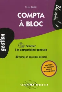 Compta à bloc, s'initier à la comptabilité générale