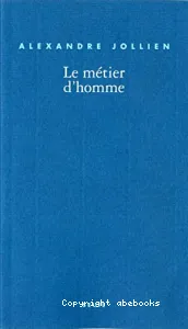 Le Métier d'homme