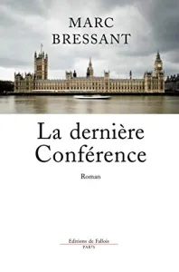 La Dernière conférence