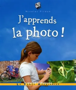 J'apprends la photo !