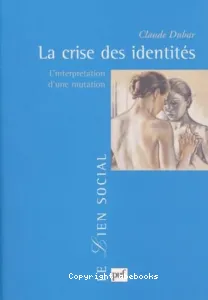 Crise des identités (La)