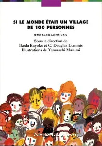 Si le monde était un village de 100 personnes